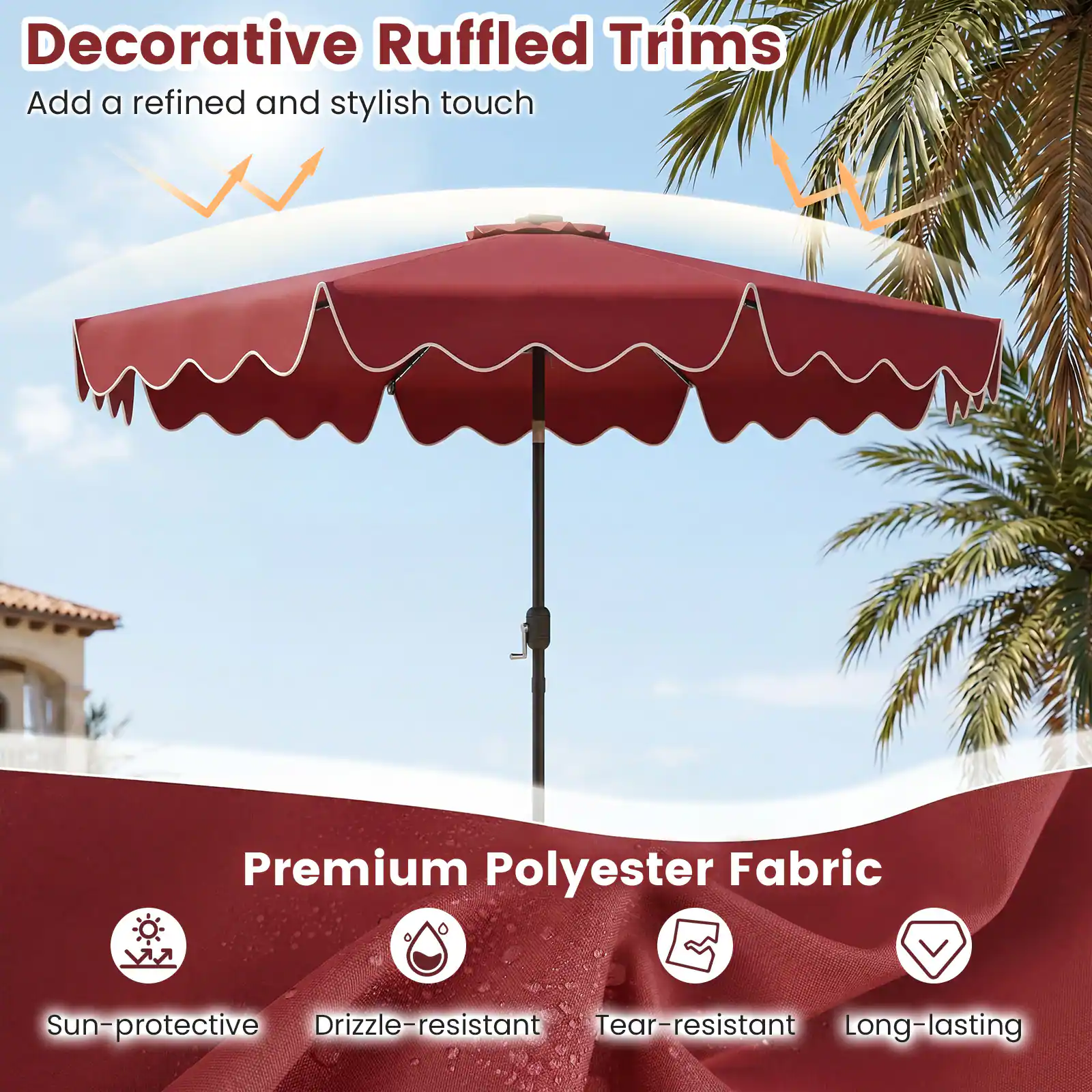 Decorative Ruffled Trims  
Add a refined and stylish touch  

Premium Polyester Fabric  
Sun-protective  
Drizzle-resistant  
Tear-resistant  
Long-lasting