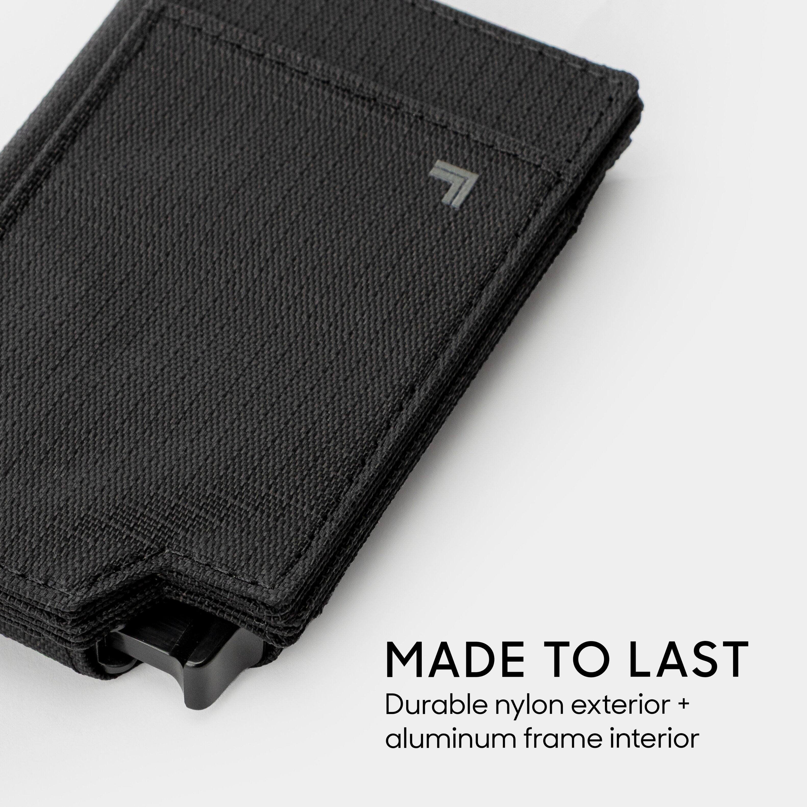 MADE TO LAST  
Durable nylon exterior + aluminum frame interior