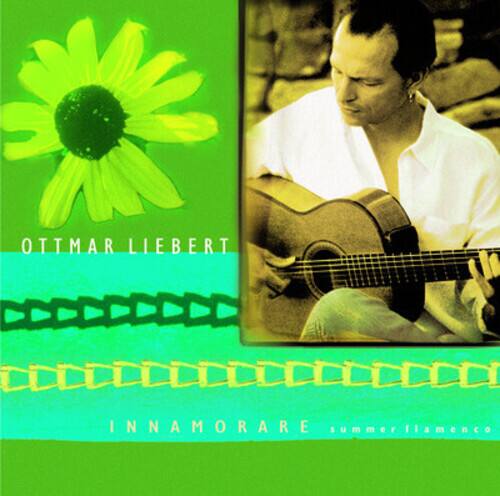 OTTMAR LIEBERT  
INNAMORARE  
summer flamenco