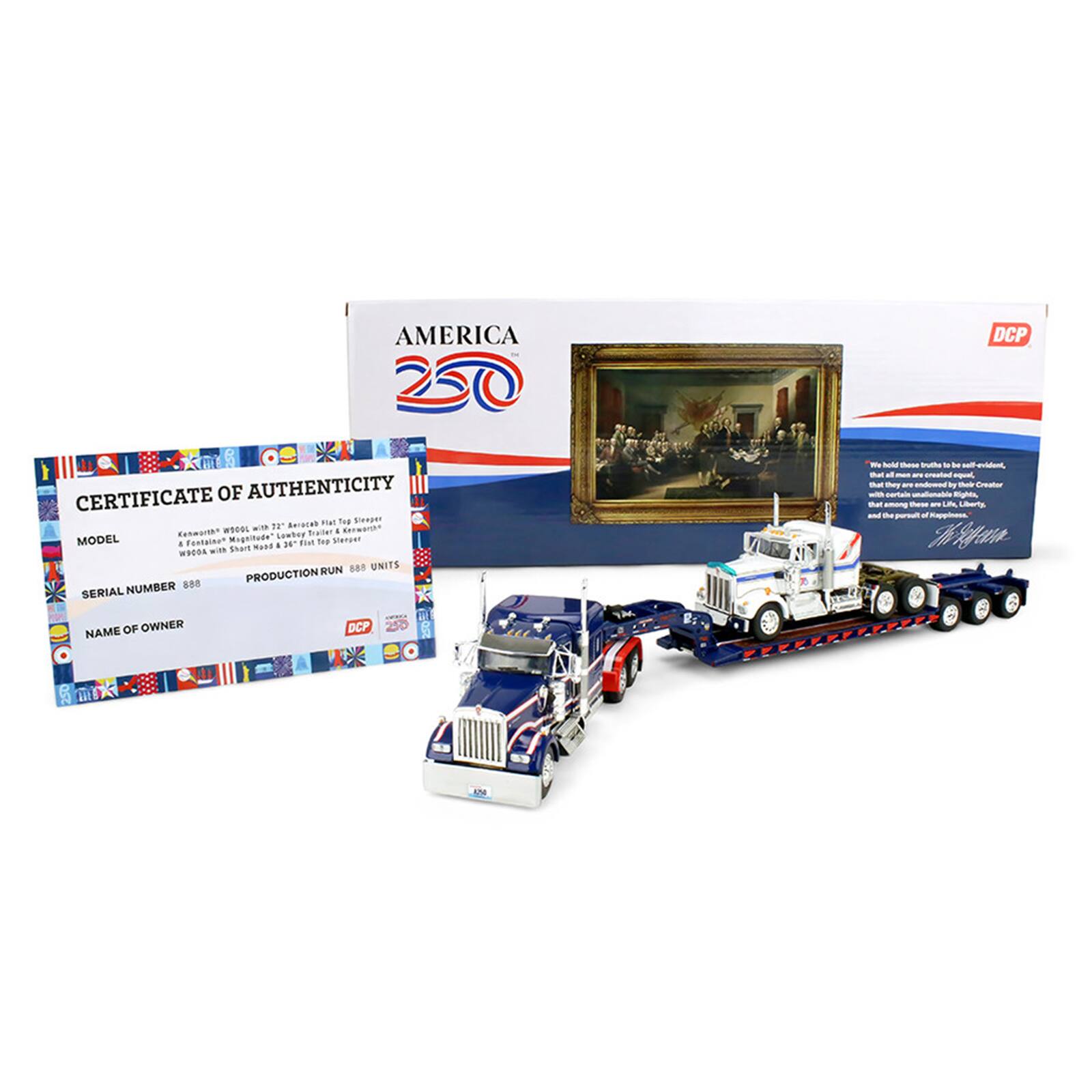 AMERICA  
DCP  
CERTIFICATE OF AUTHENTICITY  
Amocad Hat Twp Sleeper JOOOW with 22' Kerworthe Kenworth* Lowbey Trailer  
MODEL 1 Fontaine* 26 filst Top Steeper with Shart Happ W900A  
RUN ### UNITS *** PRODUCTION SERIAL NUMBER  
hold sport buths a be self evident, Bat al IMA NY created lequal, that they WT endowed by their Creator with certain unalionable Rights, that among these FAT LIM, Liberts. and IN porsult of Happiness.  
NAME OF OWNER  
DCP 250  
NOW