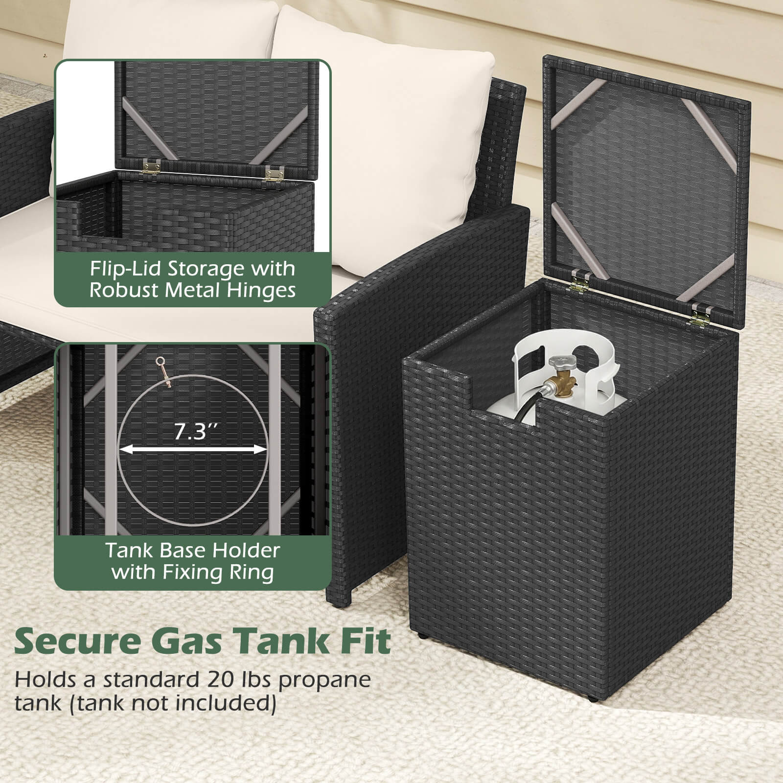 Flip-Lid Storage with Robust Metal Hinges

7.3" Tank Base Holder with Fixing Ring

Secure Gas Tank Fit

Holds a standard 20 lbs propane tank (tank not included)