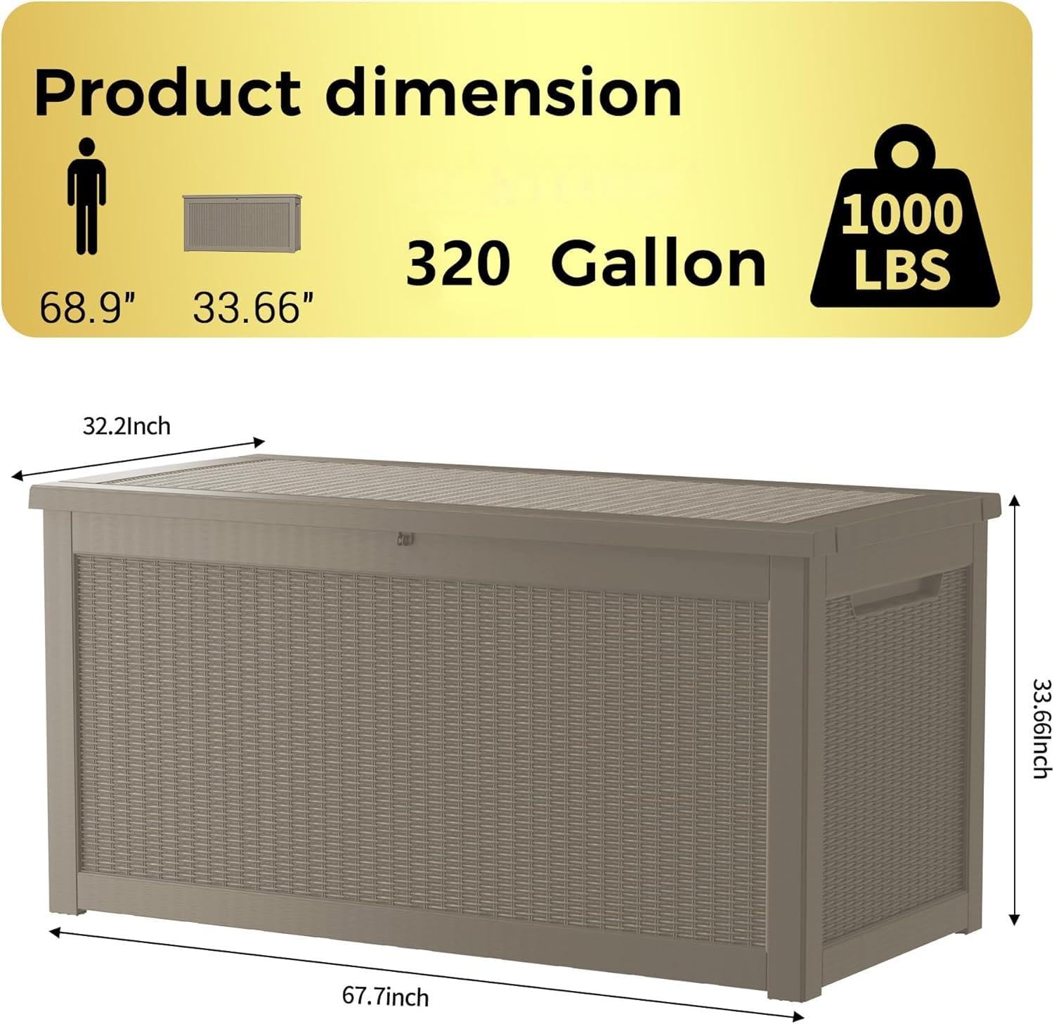 Product dimension  
68.9" x 33.66"  
320 Gallon  
1000 LBS  

32.2 inch  
67.7 inch  
33.66 inch