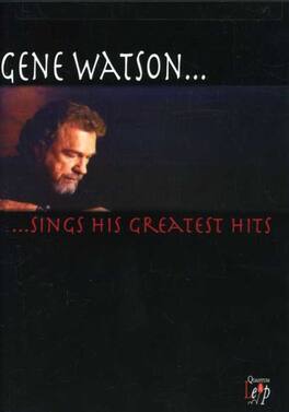 Gene Watson - Greatest Hits - DVD