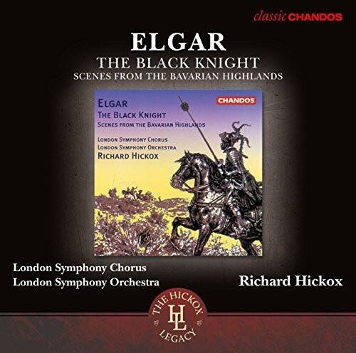 Elgar / London Symphony Orch / Hickox - Black Knight (Hickox Legacy)   - COMPACT DISCS [CD] price history on PriceWatchPro