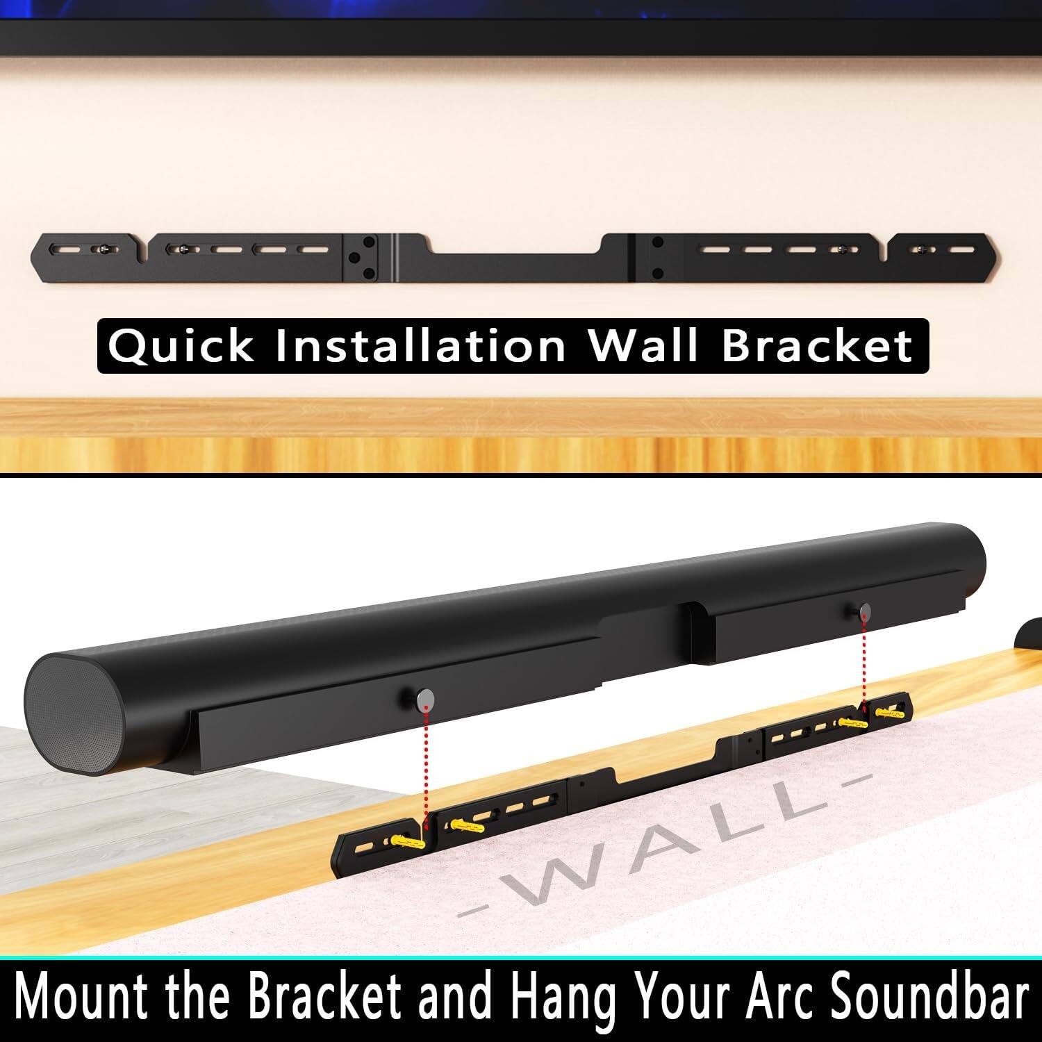 Quick Installation Wall Bracket

Mount the Bracket and Hang Your Arc Soundbar