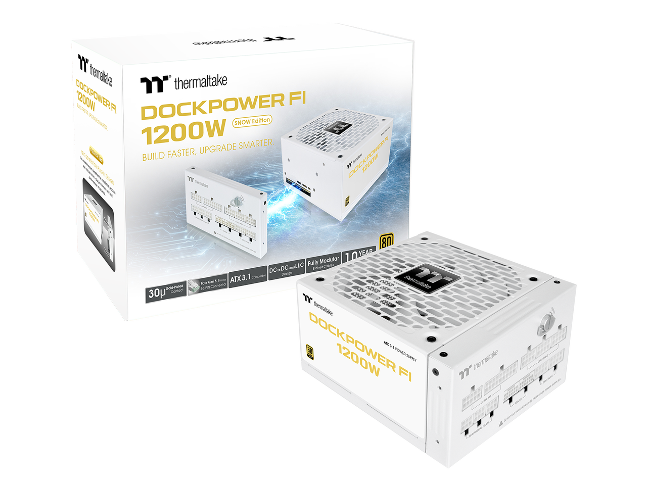 CHARRANIMA M thermaltake 1200W DOCKPOWER FI (SNOW Edition) PROCESMATOL SNOW 1200W SMARTER, FASTER, UPGRADE BUILD

- minute OCKPOWER FI 1200W
- compor 30p
- 80 YEAR Modular 1 LLC Fully cooles DC19DC - Esched Componicas Design
- Chen 5. - ATX3.1 100 thermake 16-PIN Connector GO ERY ARRY OYLA OF MOU w
- thermaltake DOCKPOWER 1200W XTM 2.1 POWER SUPPER FI

thermaltake 77"