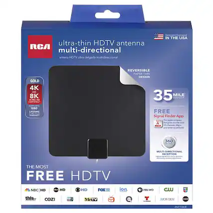 ultra-thin HDTV antenna RCA multi-directional
antena HDTV ultra delgada multidireccional
Designed & Engineered IN THE USA
GOLD
4K AND 8K ULTRA HD COMPATIBLE
SUPPORTS 1080
LIFETIME WARRANTY
REVERSIBLE PAPER THIN DESIGN
35 MILE RANGE
FREE Signal Finder App
The digital companion that gives you the most HD channels. Aligns your antenna perfectly!
360 DEGREE MULTI-DIRECTIONAL RECEPTION
THE MOST FREE HDTV
NBC HD
abc HD
FOX HD
ion HD
PBS HD
CW
this COZI
MeTV
T
MOVIES!
HSN
ANT1080E