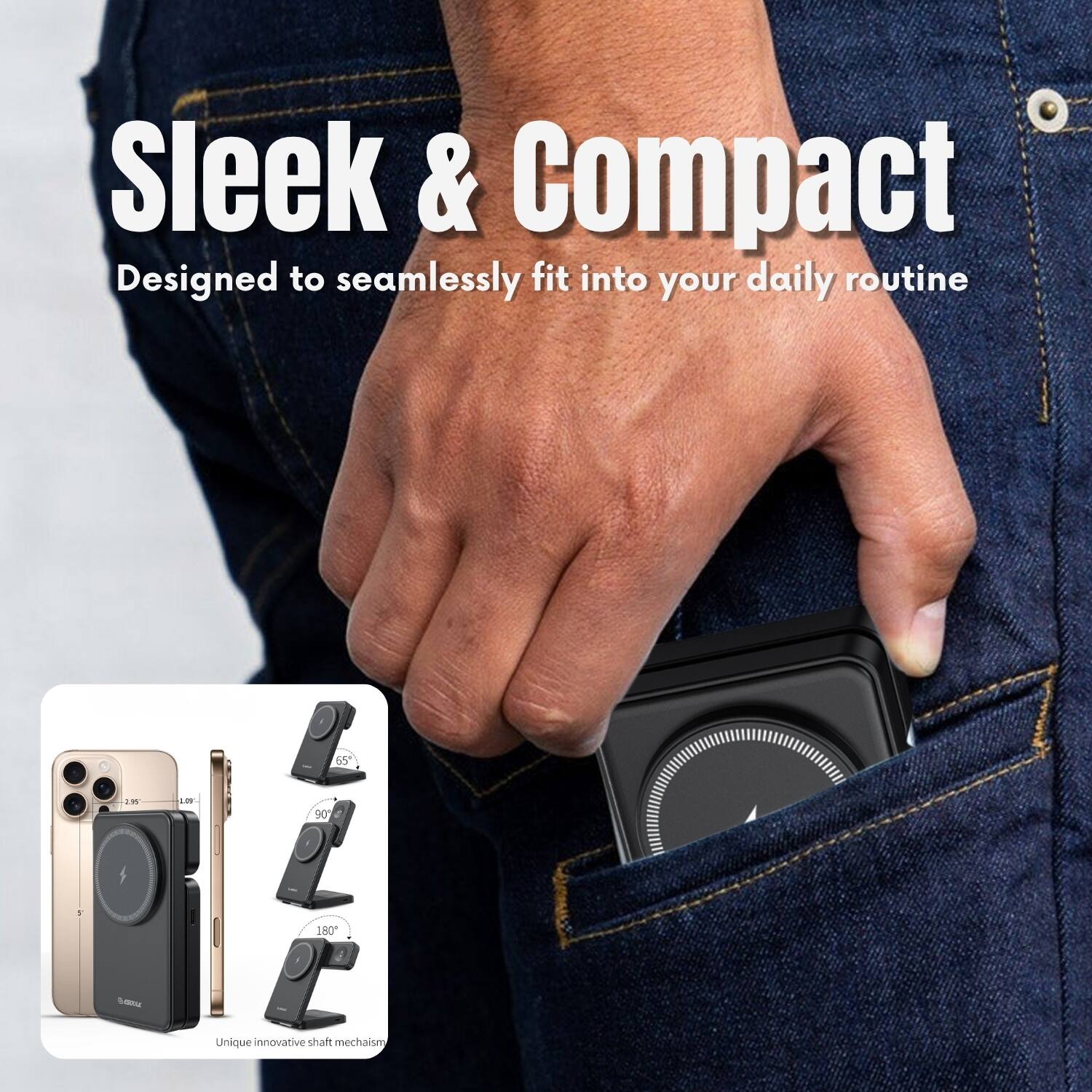 Sleek & Compact  
Designed to seamlessly fit into your daily routine  

65°  
90°  
180°  

Unique innovative shaft mechanism