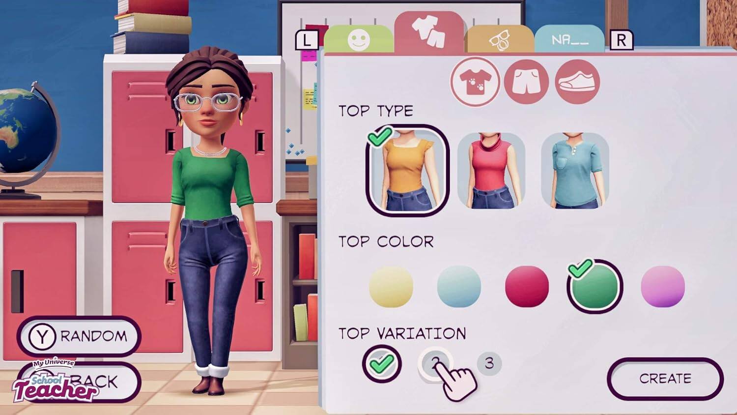 My Universe School Teachers

RANDOM

L NA__ R

TOP TYPE
- Yellow top
- Red top
- Blue top

TOP COLOR
- Yellow
- Light blue
- Pink
- Green (selected)
- Purple

TOP VARIATION
- 1
- 2 (selected)
- 3

CREATE