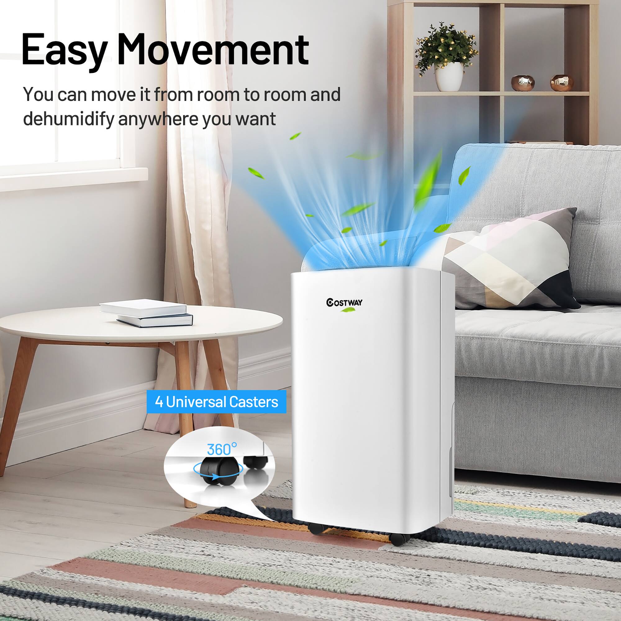 Easy Movement: You can move it from room to room and dehumidify anywhere you want. COSTWAY 4 Universal Casters 360.