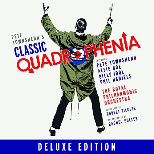 Pete Townshend's Classic Quadrophenia  
Featuring:  
Pete Townshend  
Alfie Boe  
Billy Idol  
Phil Daniels  
The Royal Philharmonic Orchestra  
Conducted by Robert Ziegler  
Orchestrated by Rachel Fuller  
Deluxe Edition