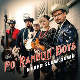 The Po' Ramblin Boys - Never Slow Down - VINYL LP