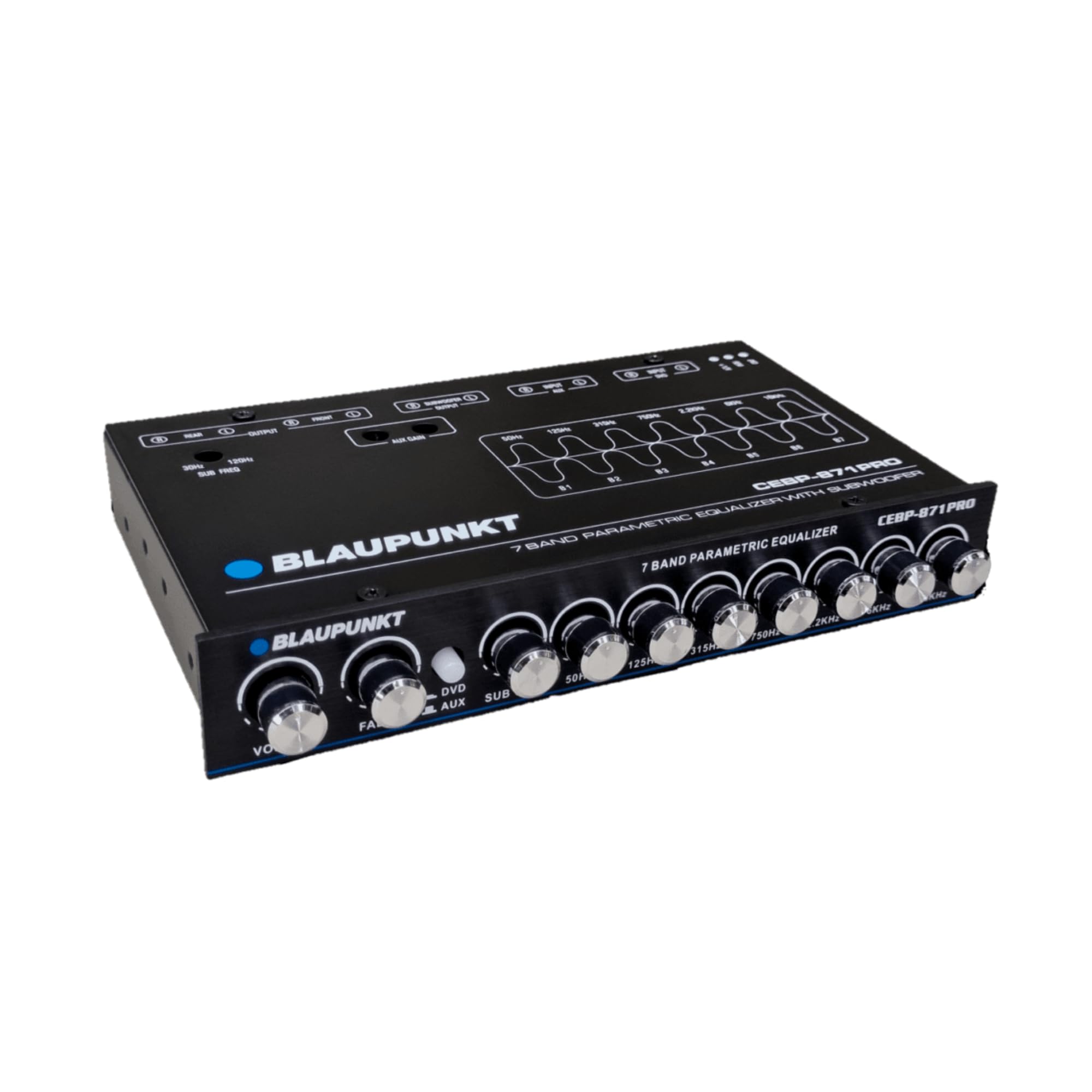 BLAUPUNKT  
CEBP-871PRO  
7 BAND PARAMETRIC EQUALIZER  
CEBP-871PRO  
7 BAND PARAMETRIC EQUALIZER  
DVD SUB AUX FA VO