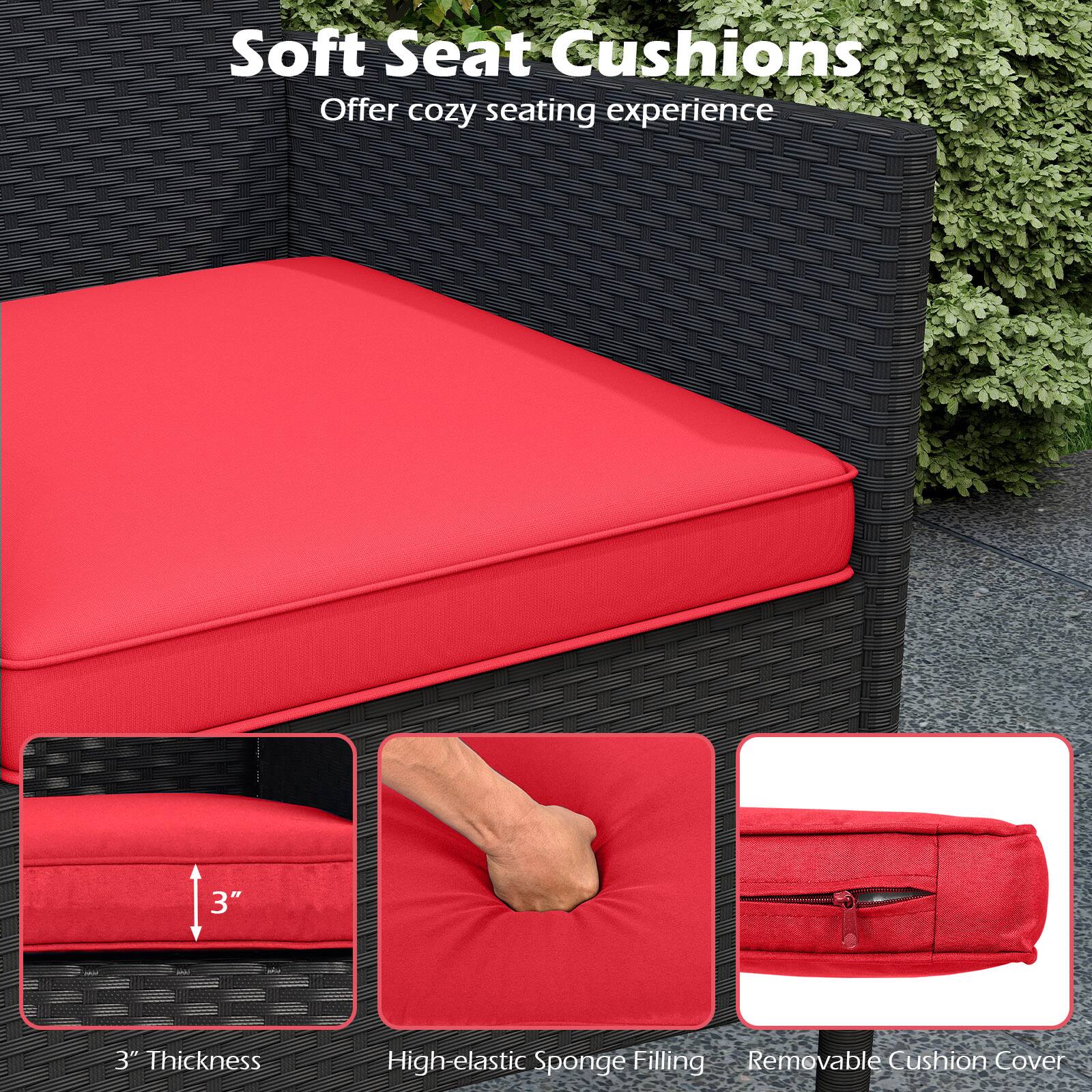 Soft Seat Cushions  
Offer cozy seating experience  

3" Thickness  
High-elastic Sponge Filling  
Removable Cushion Cover