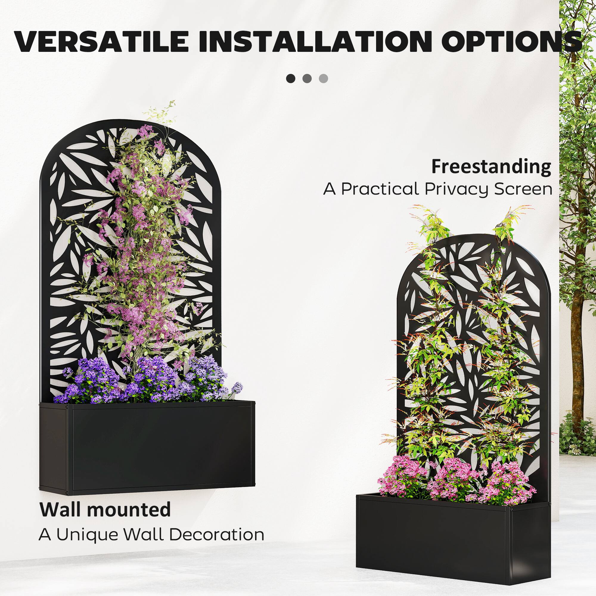 VERSATILE INSTALLATION OPTIONS

- Freestanding
  A Practical Privacy Screen

- Wall mounted
  A Unique Wall Decoration