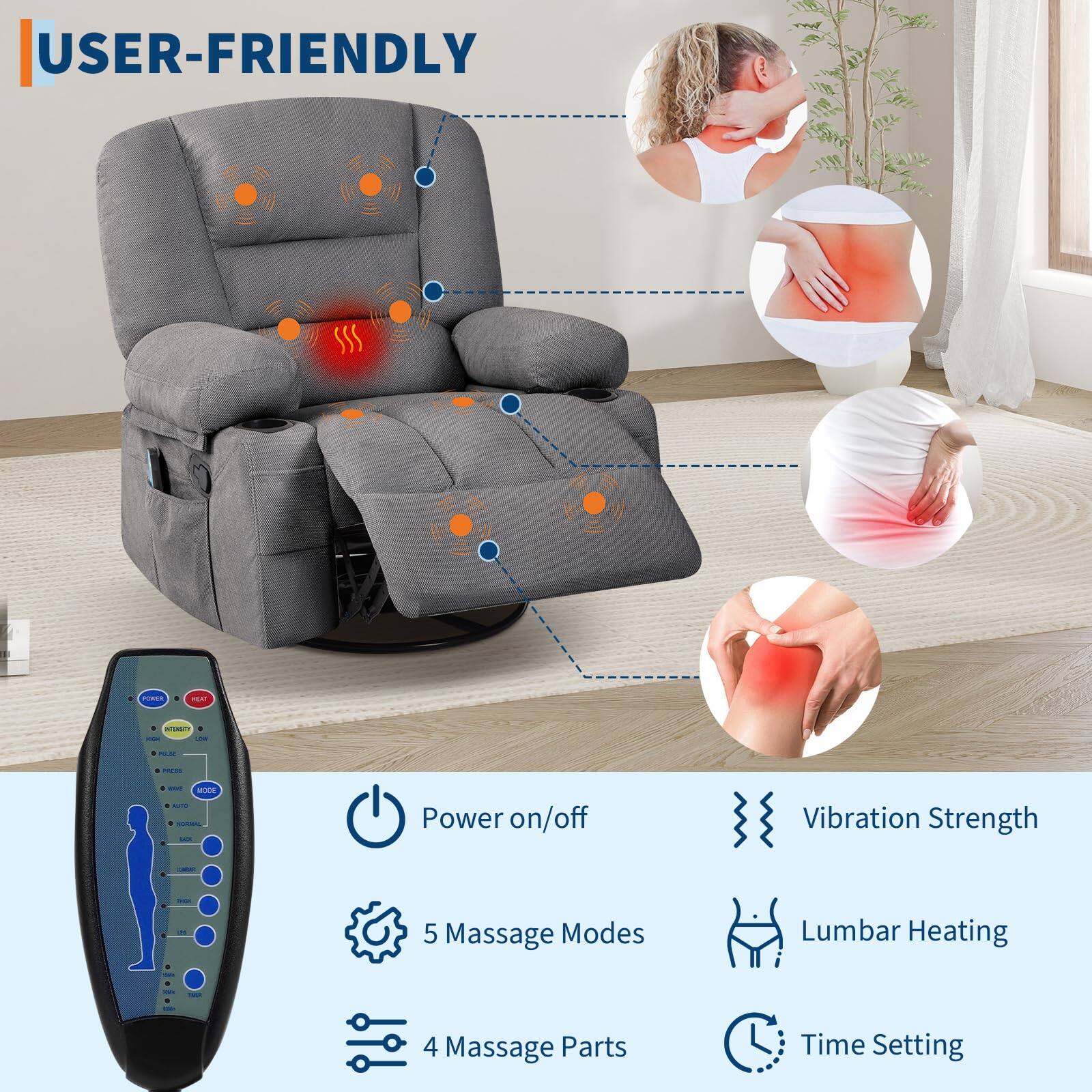USER-FRIENDLY

- Power on/off
- Vibration Strength
- 5 Massage Modes
- Lumbar Heating
- 4 Massage Parts
- Time Setting