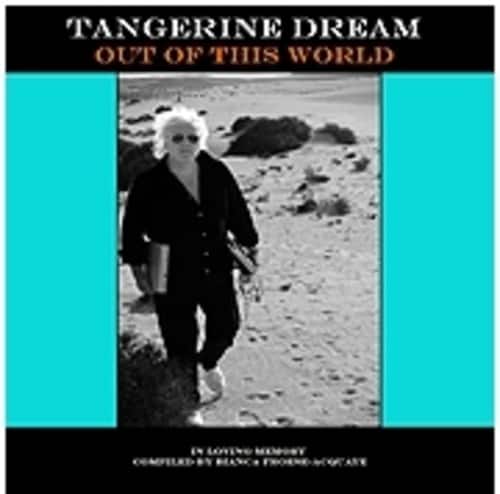Tangerine Dream - Out of This World   - COMPACT DISCS [CD] price history on PriceWatchPro