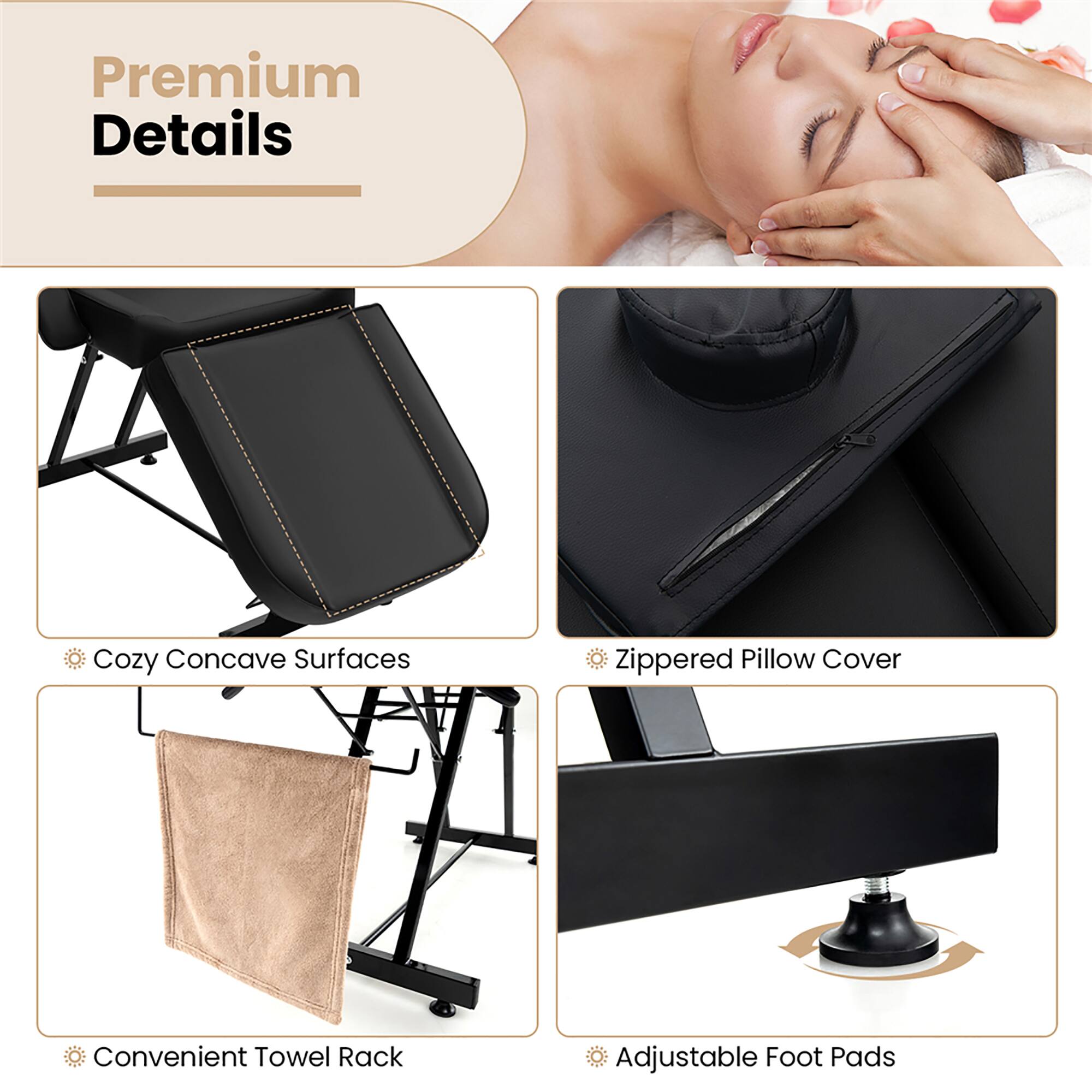 Premium Details

- Cozy Concave Surfaces
- Zippered Pillow Cover
- Convenient Towel Rack
- Adjustable Foot Pads