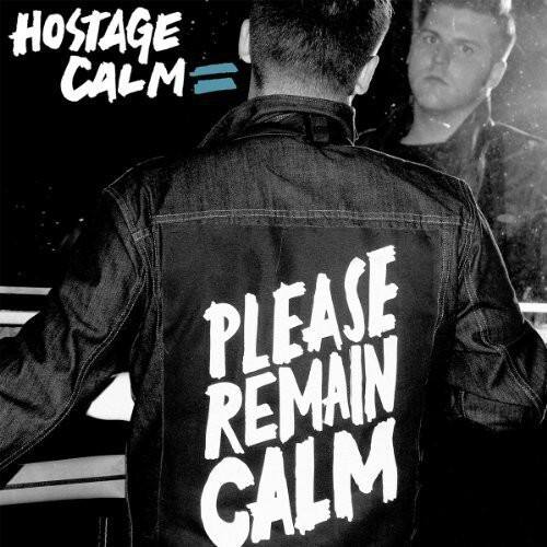 Hostage Calm - Please Remain Calm - VINYL LP