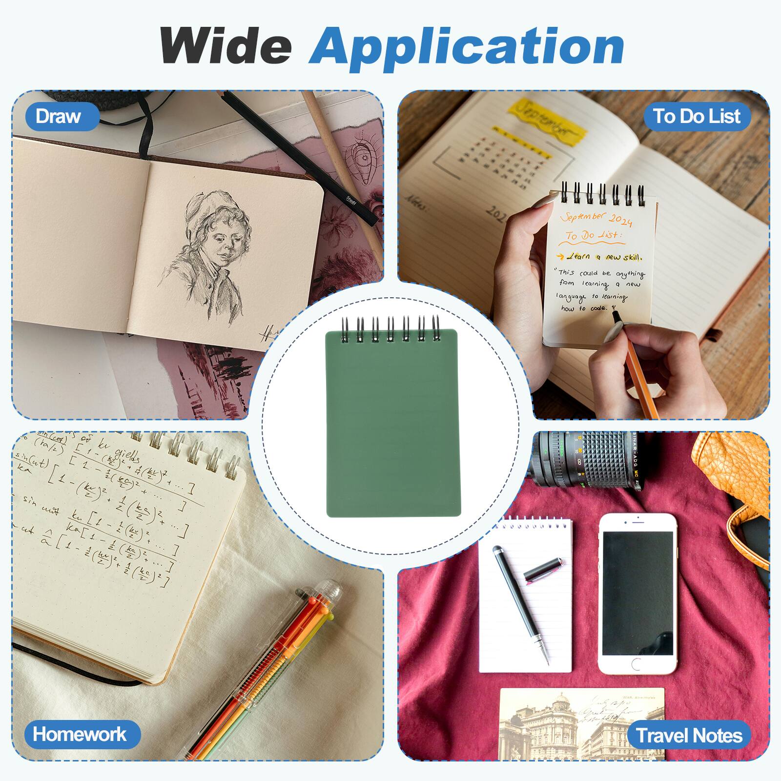 Wide Application

Draw

To Do List

Homework

Travel Notes