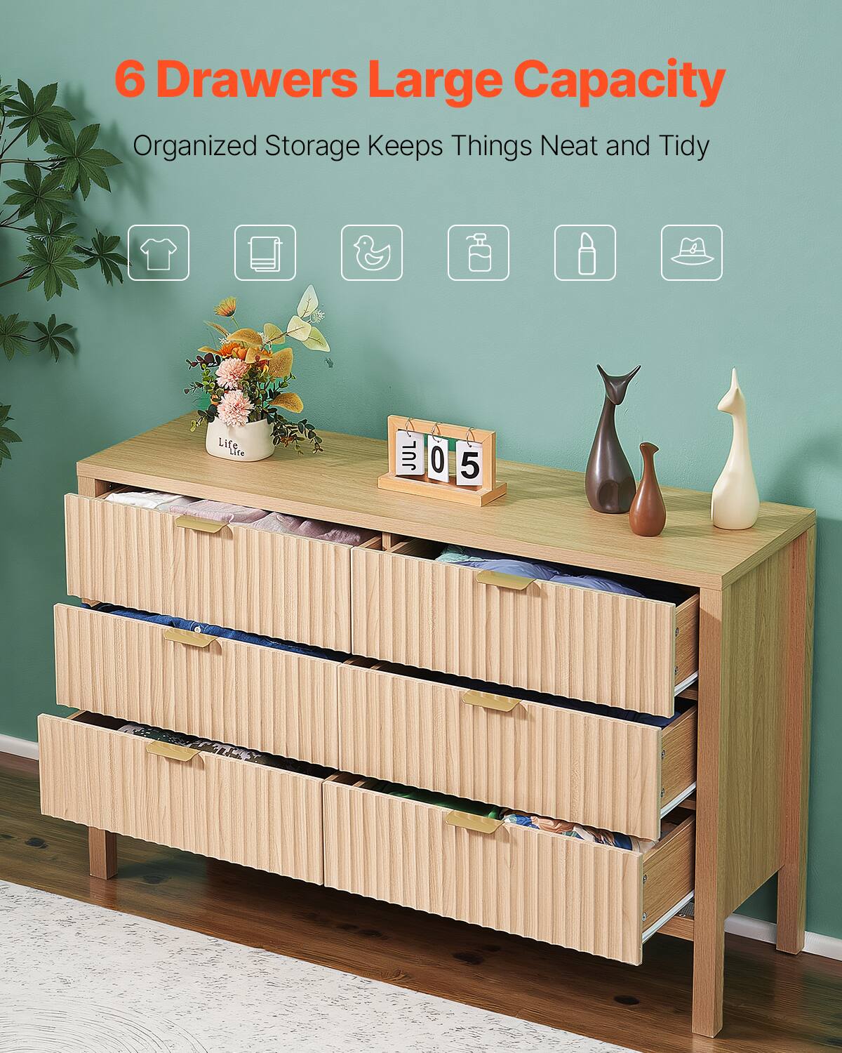 6 Drawers Large Capacity  
Organized Storage Keeps Things Neat and Tidy