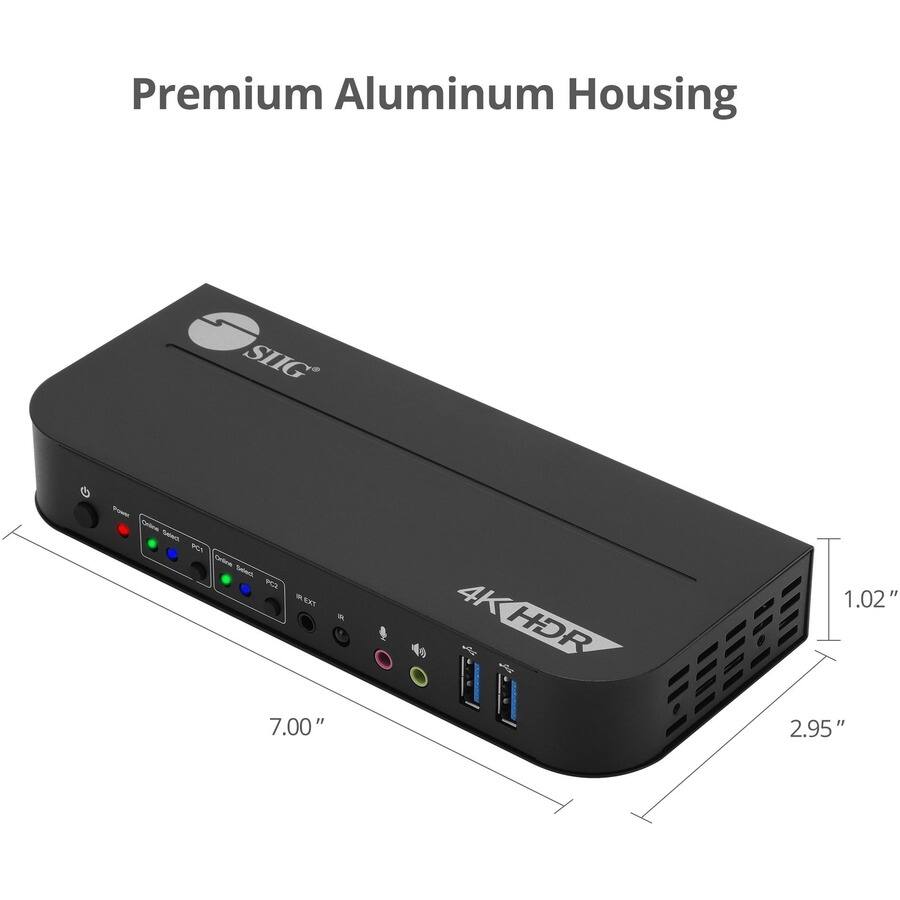 Premium Aluminum Housing  
SIIG  
Power Online Select PC1 Online Saled PC2 EXT  
4K HDR  
1.02"  
7.00"  
2.95"