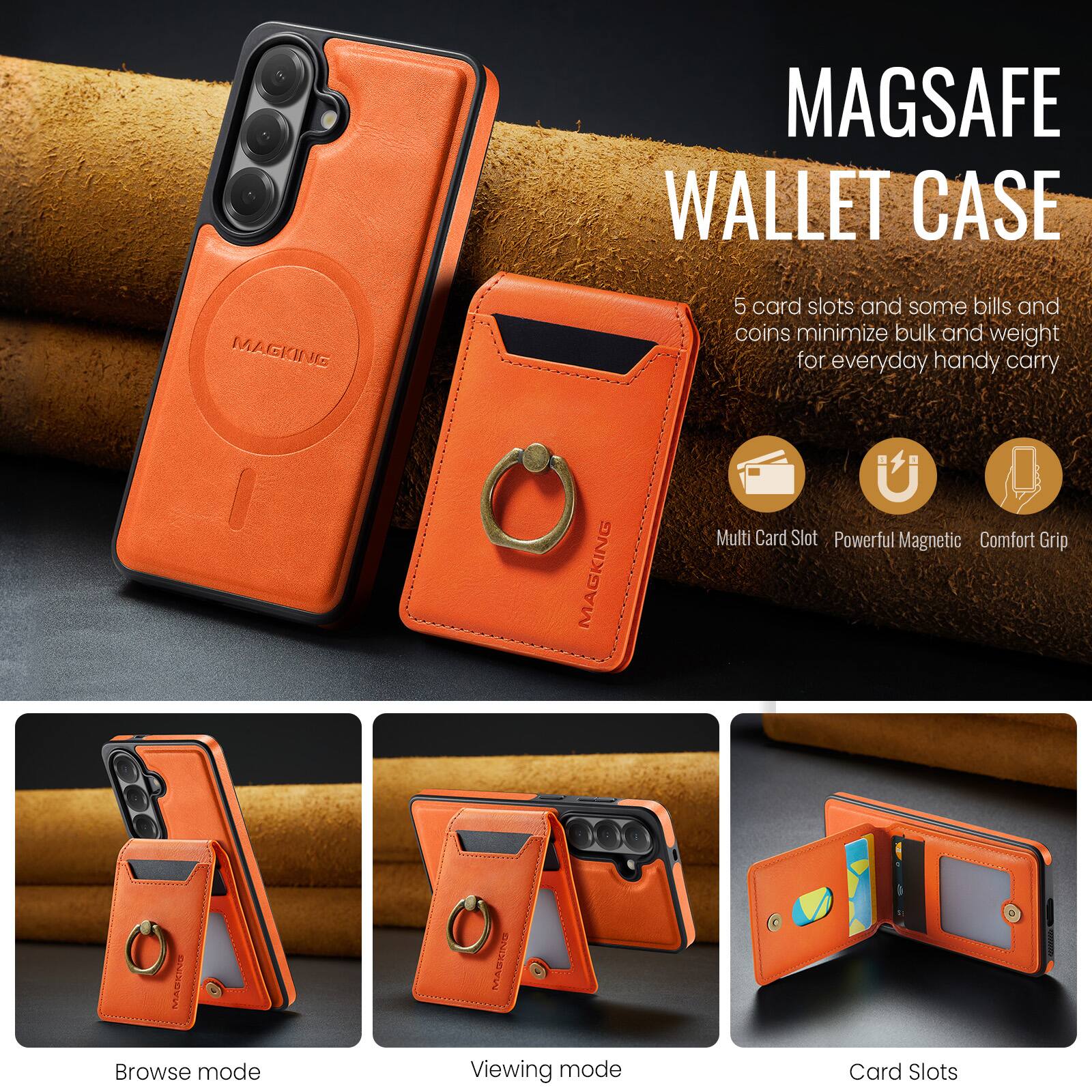 MAGSAFE WALLET CASE

5 card slots and some bills and coins minimize bulk and weight for everyday handy carry

Multi Card Slot
Powerful Magnetic
Comfort Grip

Browse mode
Viewing mode
Card Slots