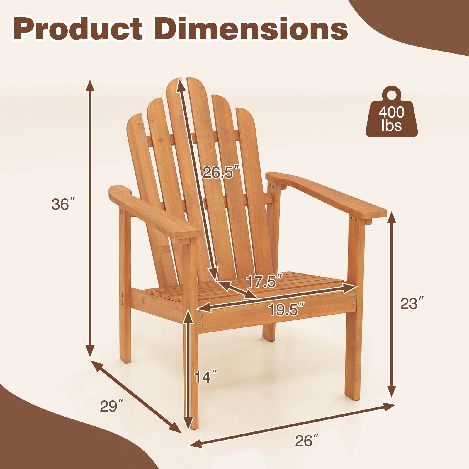 Product Dimensions: 400 lbs, 26.5", 36", 17.5", 19.5", 23", 14", 29", 26"