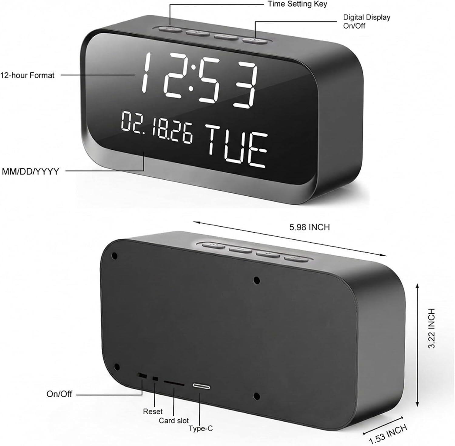 12-hour Format  
MM/DD/YYYY  
Time Setting Key  
12:53  
02.18.26 TUE  
Digital Display On/Off  
5.98 INCH  
3.22 INCH  
1.53 INCH  
Card slot Type-C