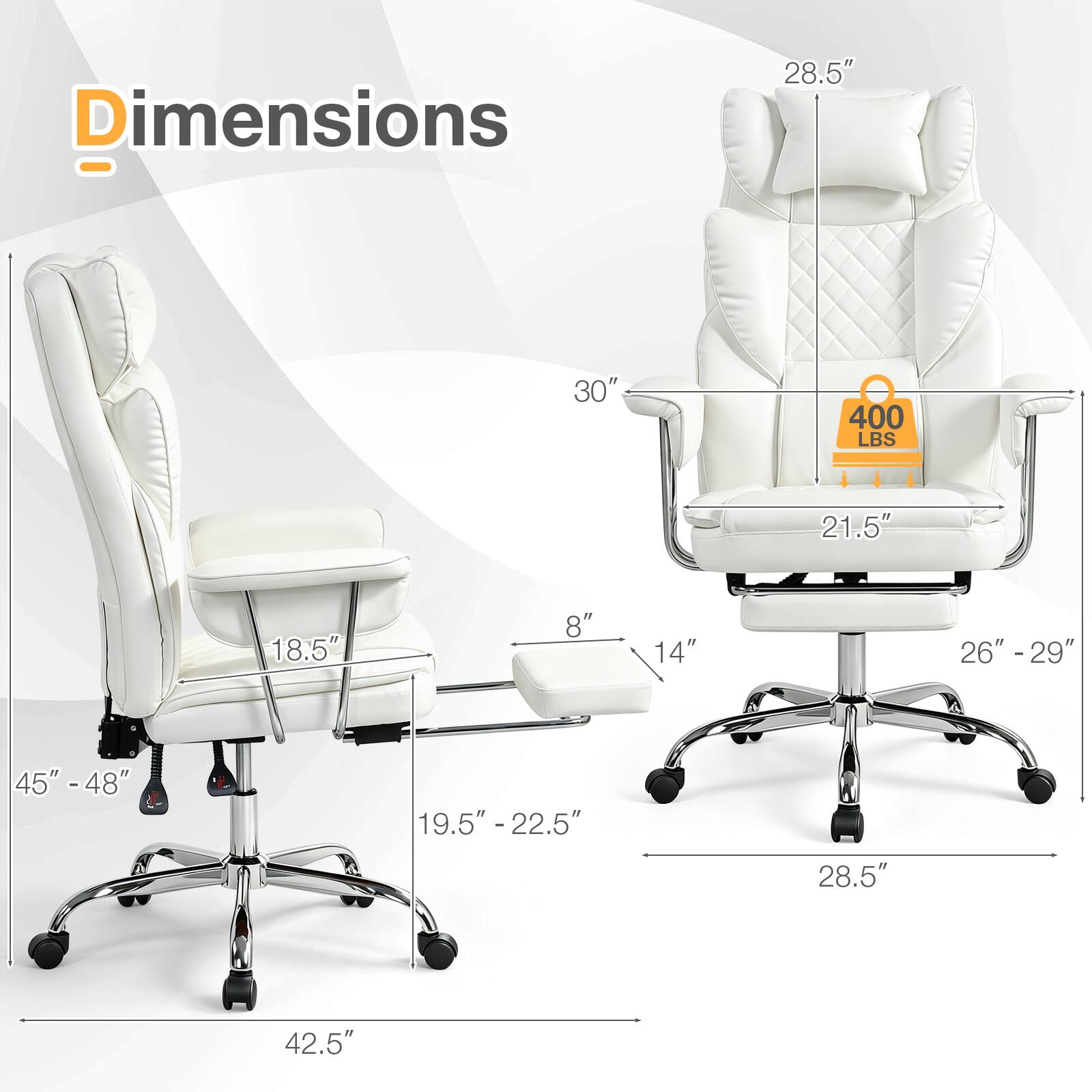 Dimensions  
28.5"  
30"  
400 LBS  
21.5"  
18.5"  
8"  
14"  
26" - 29"  
45" - 48"  
19.5" - 22.5"  
28.5"  
42.5"