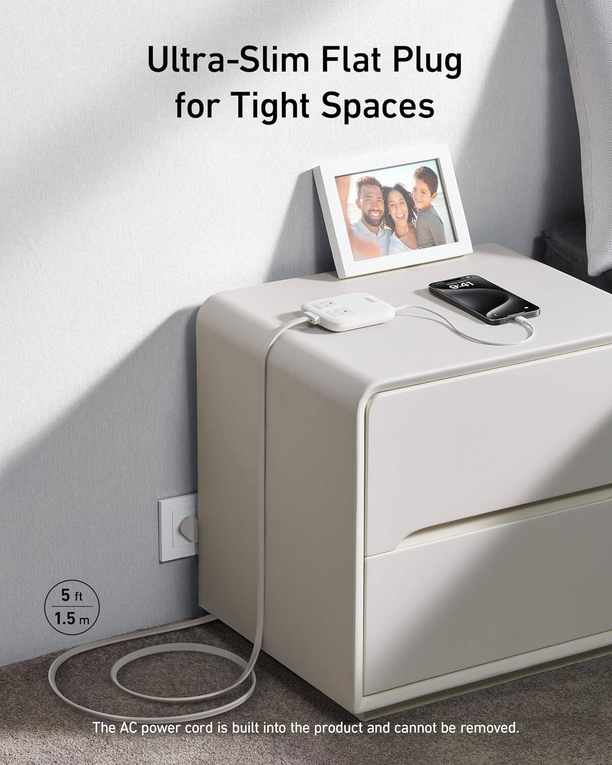 Ultra-Slim Flat Plug for Tight Spaces

5 ft 1.5 m

The AC power cord is built into the product and cannot be removed.