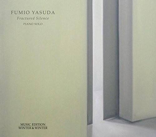 FUMIO YASUDA  
Fractured Silence  
PIANO SOLO  

MUSIC EDITION  
WINTER & WINTER