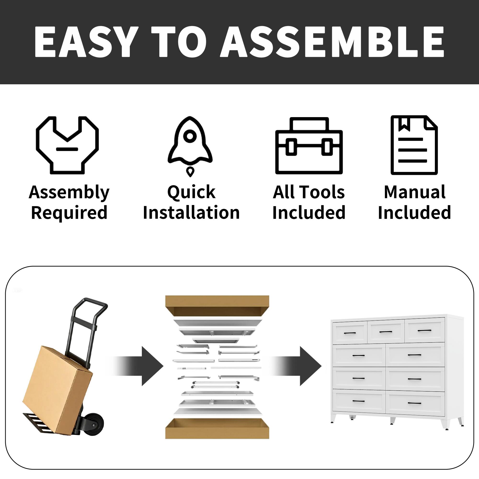 EASY TO ASSEMBLE

- Assembly Required
- Quick Installation
- All Tools Included
- Manual Included