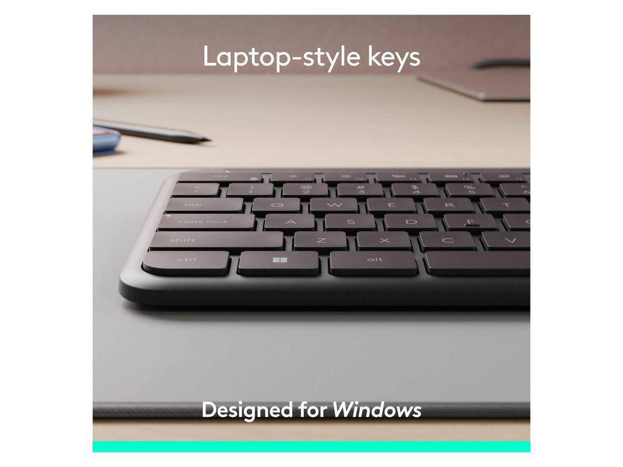 Laptop-style keys  
Designed for Windows