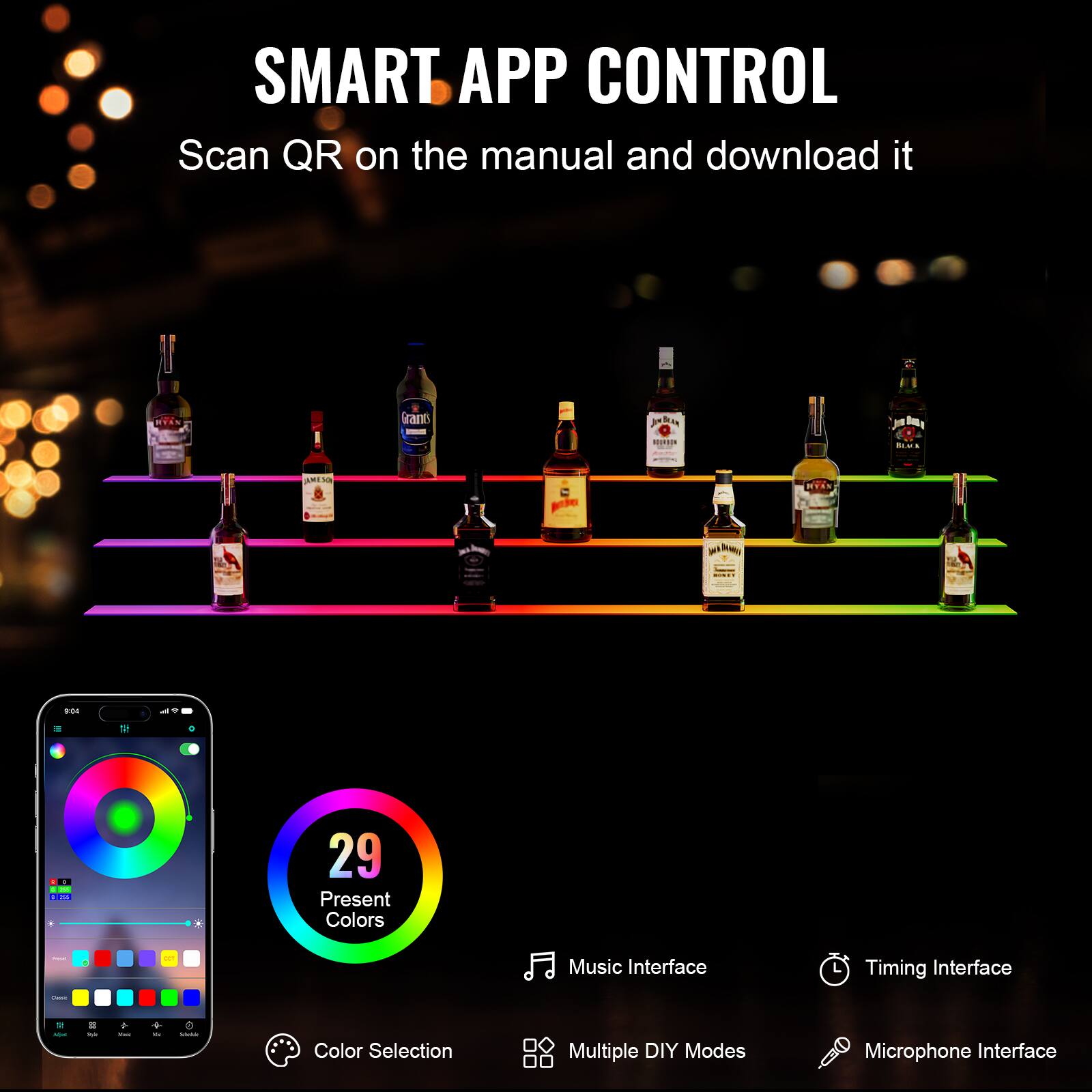 SMART APP CONTROL  
Scan QR on the manual and download it  

- 29 Present Colors  
- Music Interface  
- Timing Interface  
- Color Selection  
- Multiple DIY Modes  
- Microphone Interface