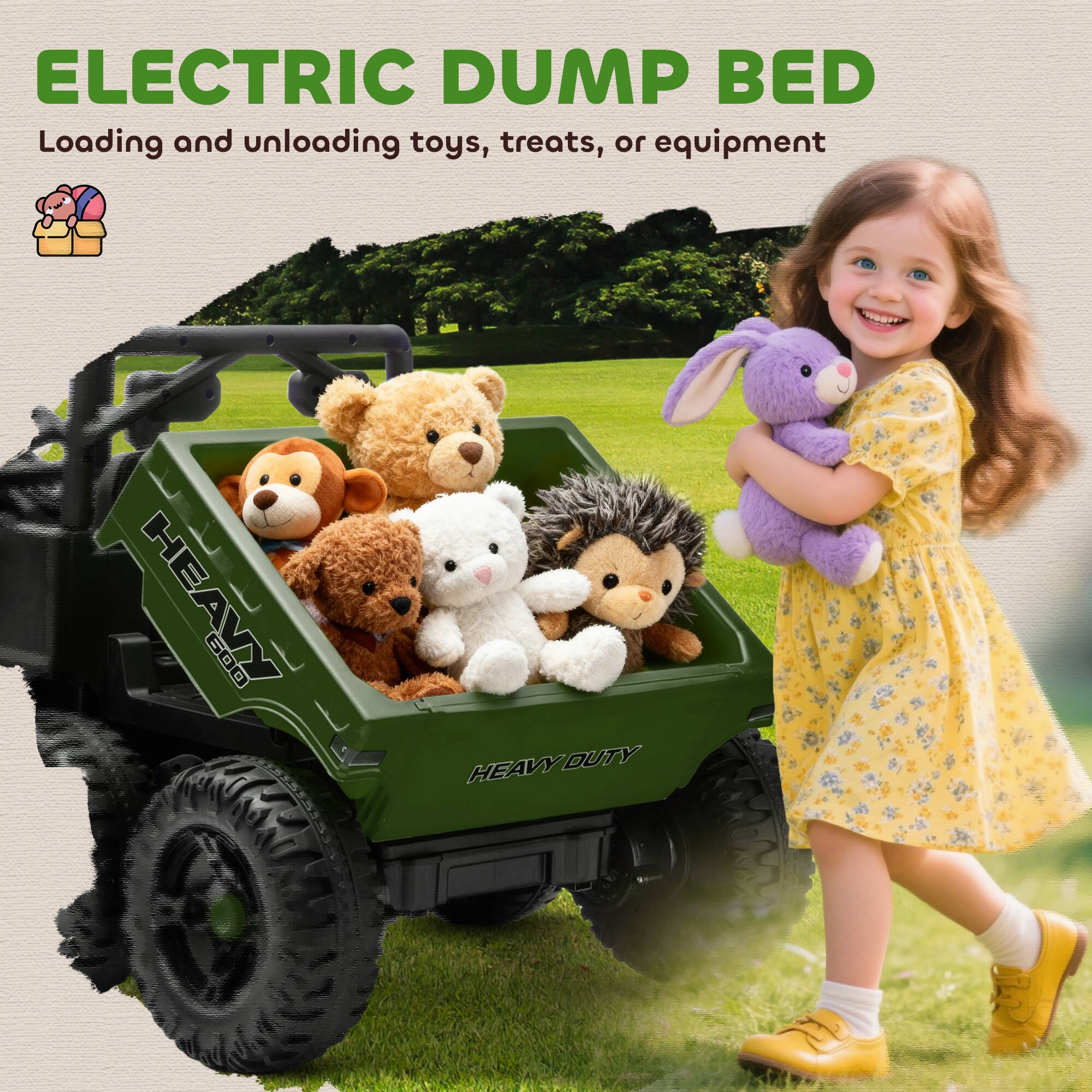 ELECTRIC DUMP BED  
Loading and unloading toys, treats, or equipment  

HEAVY DUTY