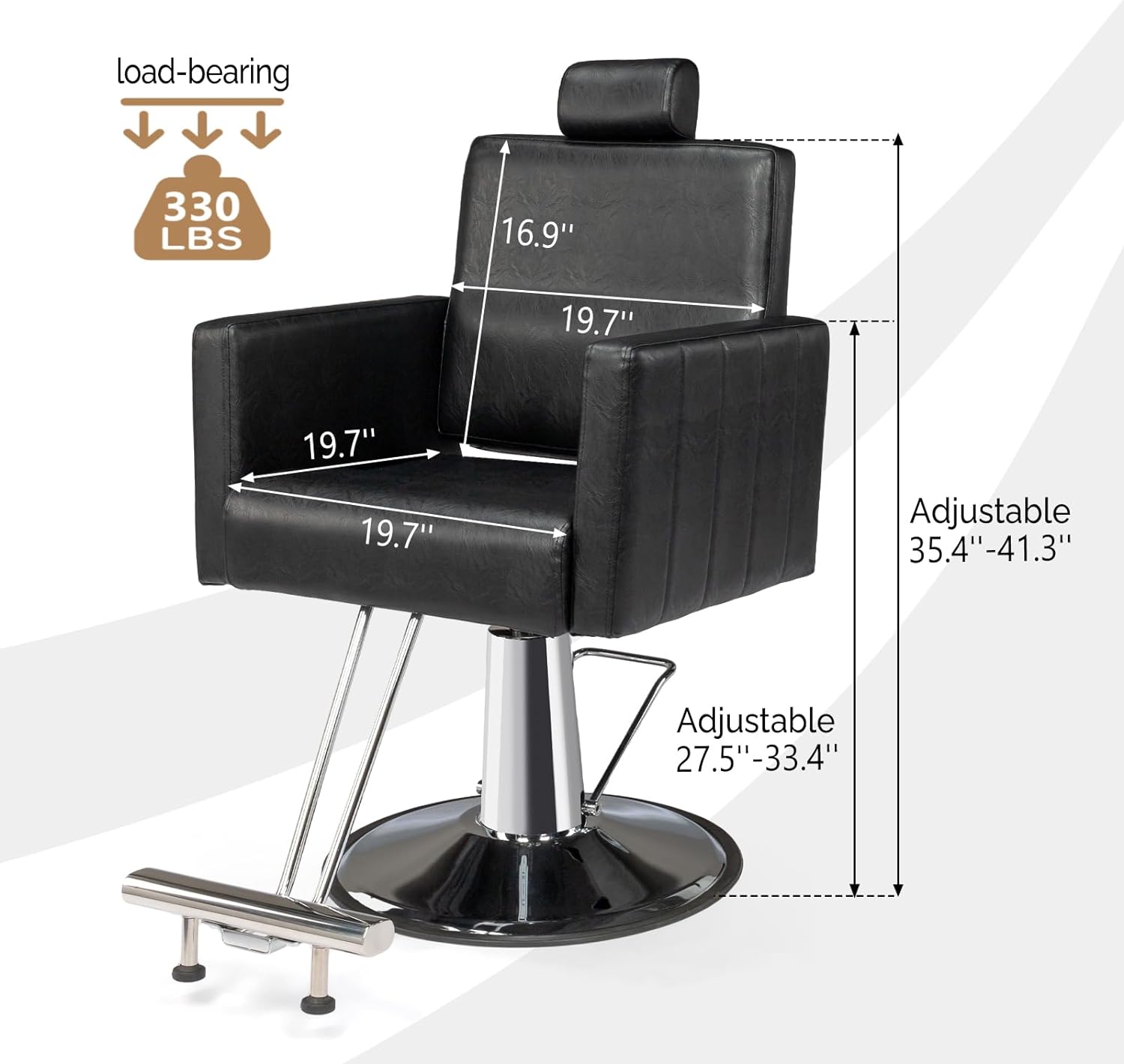 Load-bearing: 330 LBS  
Seat dimensions: 16.9" x 19.7" x 19.7"  
Adjustable height: 35.4" - 41.3"  
Adjustable depth: 27.5" - 33.4"
