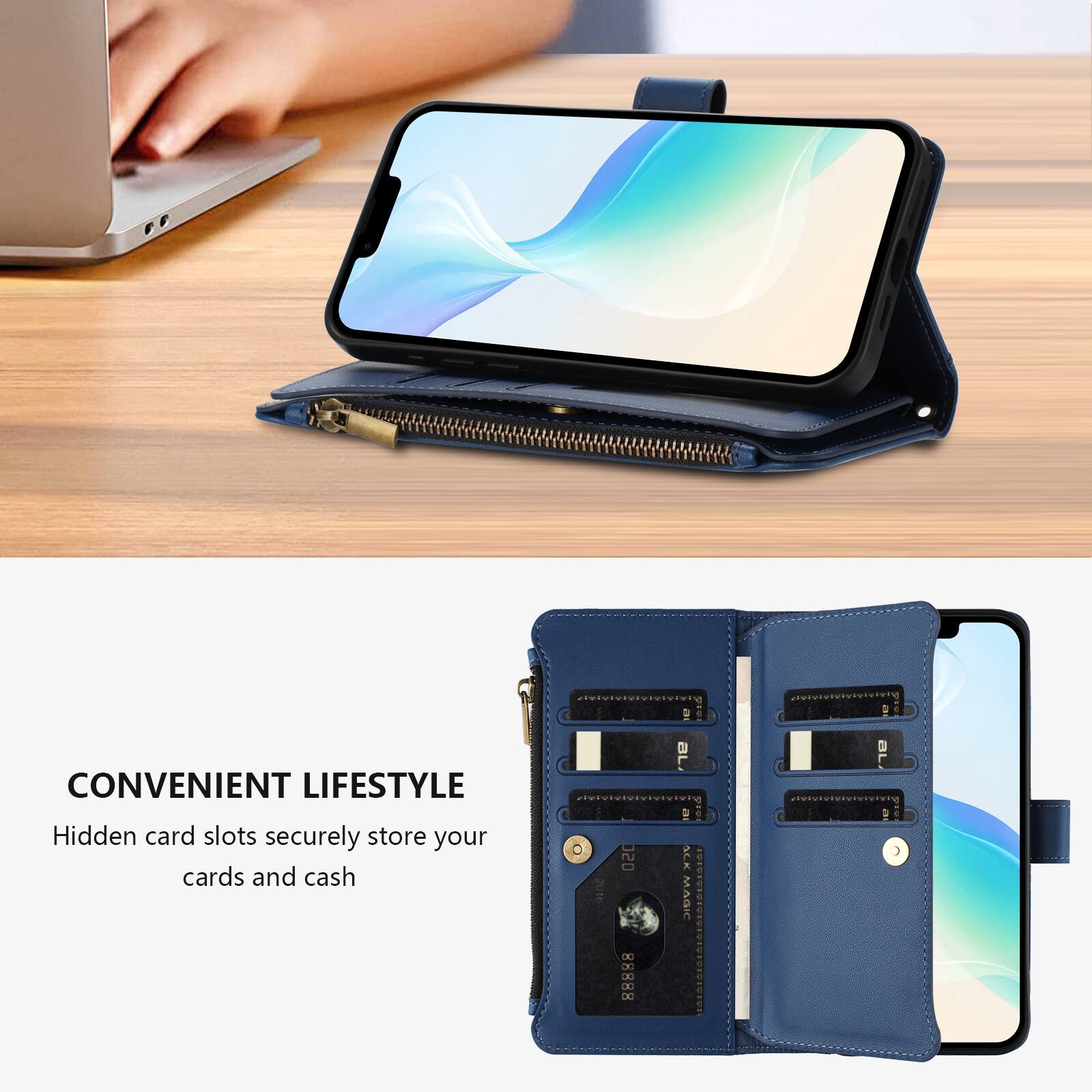 CONVENIENT LIFESTYLE  
Hidden card slots securely store your cards and cash