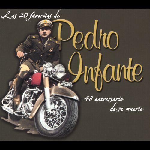  La 20 Favoritas de Pedro Infante: 48 Anos de Su Muert [CD]