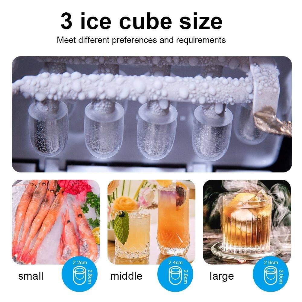 3 ice cube size  
Meet different preferences and requirements  
small 2 2.2cm 2 2.8cm  
middle 2 2.4cm 2 2.8cm  
large 2 2.6cm 3 3.0cm