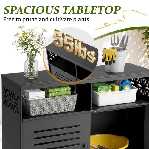SPACIOUS TABLETOP  
Free to prune and cultivate plants  
55lbs