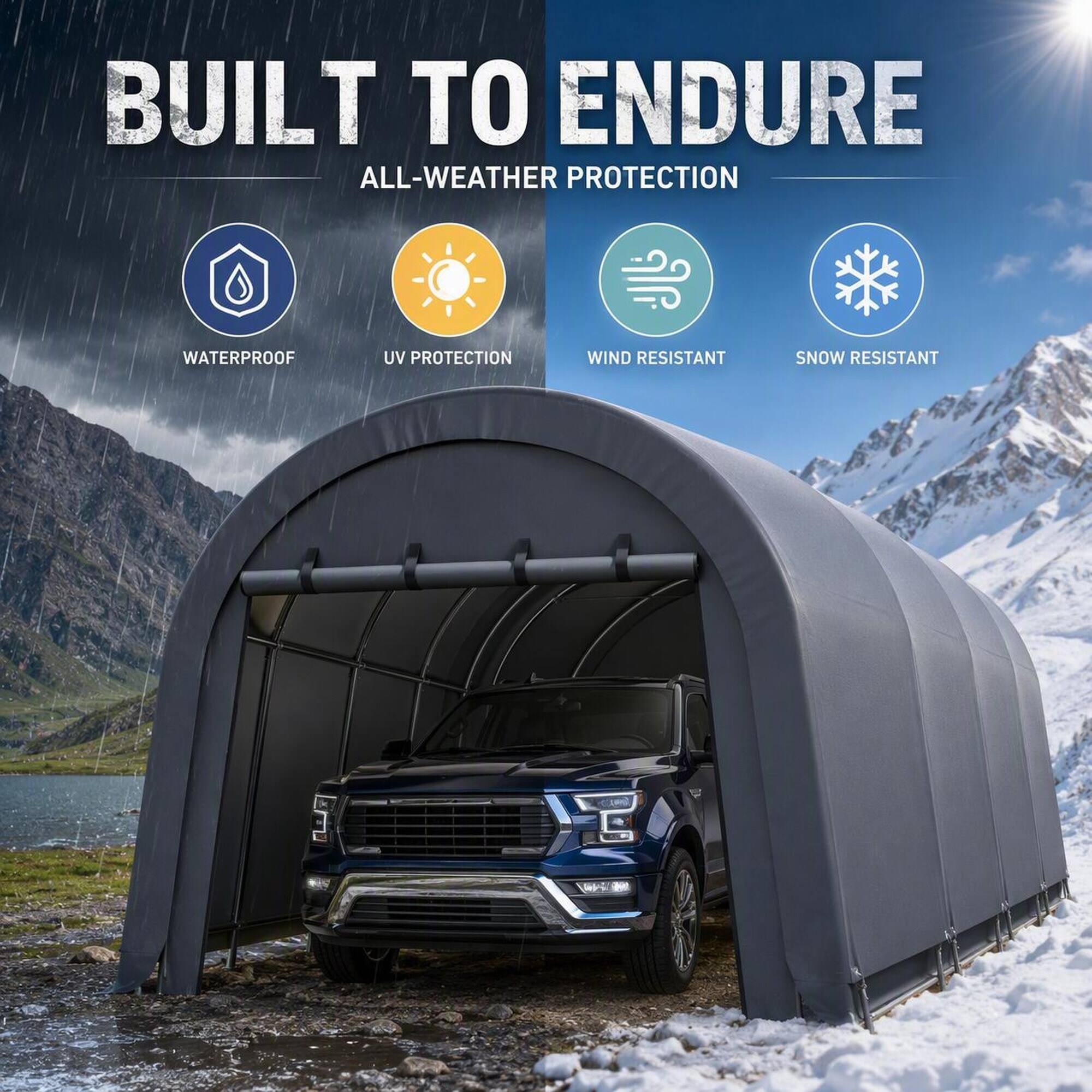 BUILT TO ENDURE  
ALL-WEATHER PROTECTION  
WATERPROOF  
UV PROTECTION  
WIND RESISTANT  
SNOW RESISTANT
