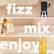 fizz Cm mix enjoy *SodaStream Crafted Mixers do not contain alcohol **Moderate and responsible consumption of alcohol is recommended.