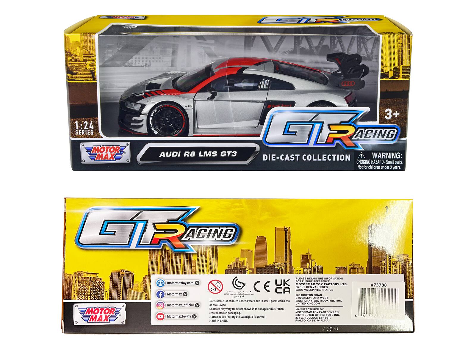 PA A VIVK CHD 1:24 SERIES MOTOR MAX VID I 3+ & GR ACING AUDI R8 LMS GT3 A WARNING: DIE-CAST COLLECTION CHOKING HAZARD Small parts. Not for children under 3 years. GTAEINO ACING MOTOR MAX motormaxtoy.com Motormax motormax_official MotormaxToyFty PLEASE RETAIN THIS INFORMATION FOR FUTURE REFERENCE UK MOTORMAX TOY FACTORY LTD. 0-3 CE CA 15 S42S RUR VELEPINTE DES ANESSES FRANCE 2na RORTON ROAD STOCALEY PARK WEST Not suitable for children under 3 years due to small parts which can be swallowed. Contents may vary from that shown in the image or illustration MANUFACTURED BY: MOTORMAX TOY FACTORY LTD DISTRIBUTED BY: RIALTO TOYS INC. MADE IN CHINA
