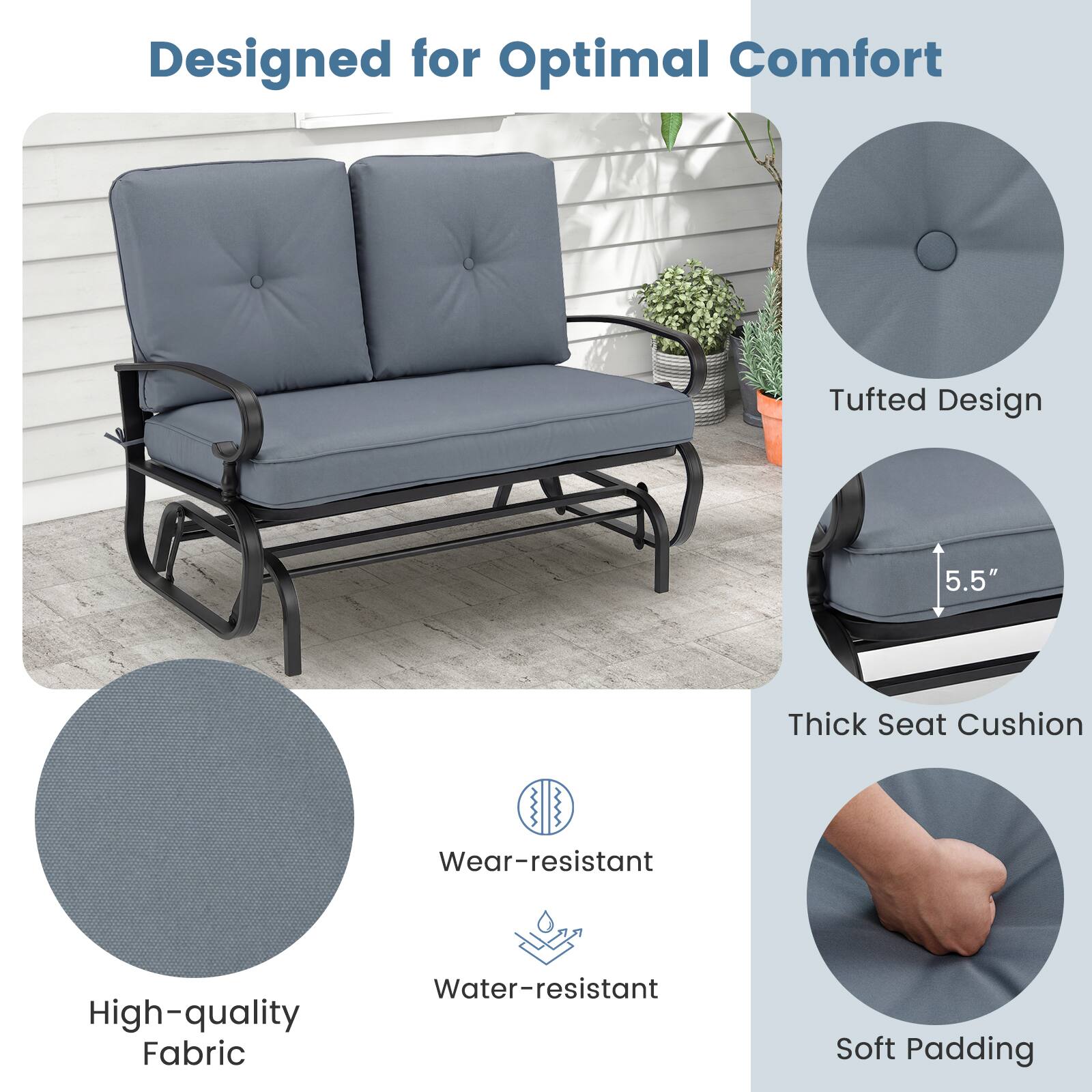 Designed for Optimal Comfort

- Tufted Design
- 5.5" Thick Seat Cushion
- High-quality Fabric
- Wear-resistant
- Water-resistant
- Soft Padding