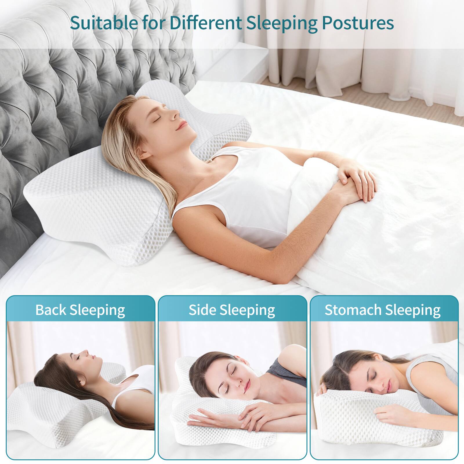 Suitable for Different Sleeping Postures

Back Sleeping

Side Sleeping

Stomach Sleeping
