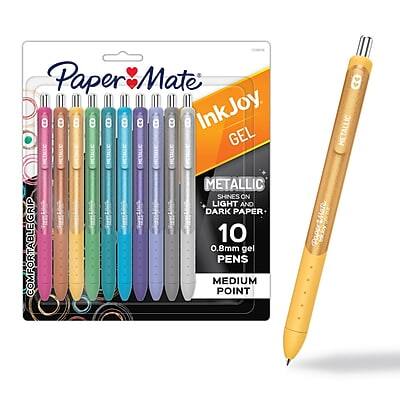 Paper Mate InkJoy GEL METALLIC  
SHINES ON LIGHT AND DARK PAPER  
10 COMFORTABLEGRIP 0.8mm MEDIUM POINT PENS  
GEL METALLIC