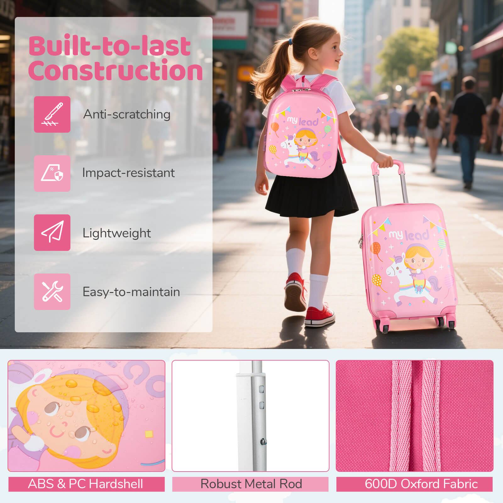 Built-to-last Construction

- Anti-scratching
- Impact-resistant
- Lightweight
- Easy-to-maintain

ABS & PC Hardshell

Robust Metal Rod

600D Oxford Fabric