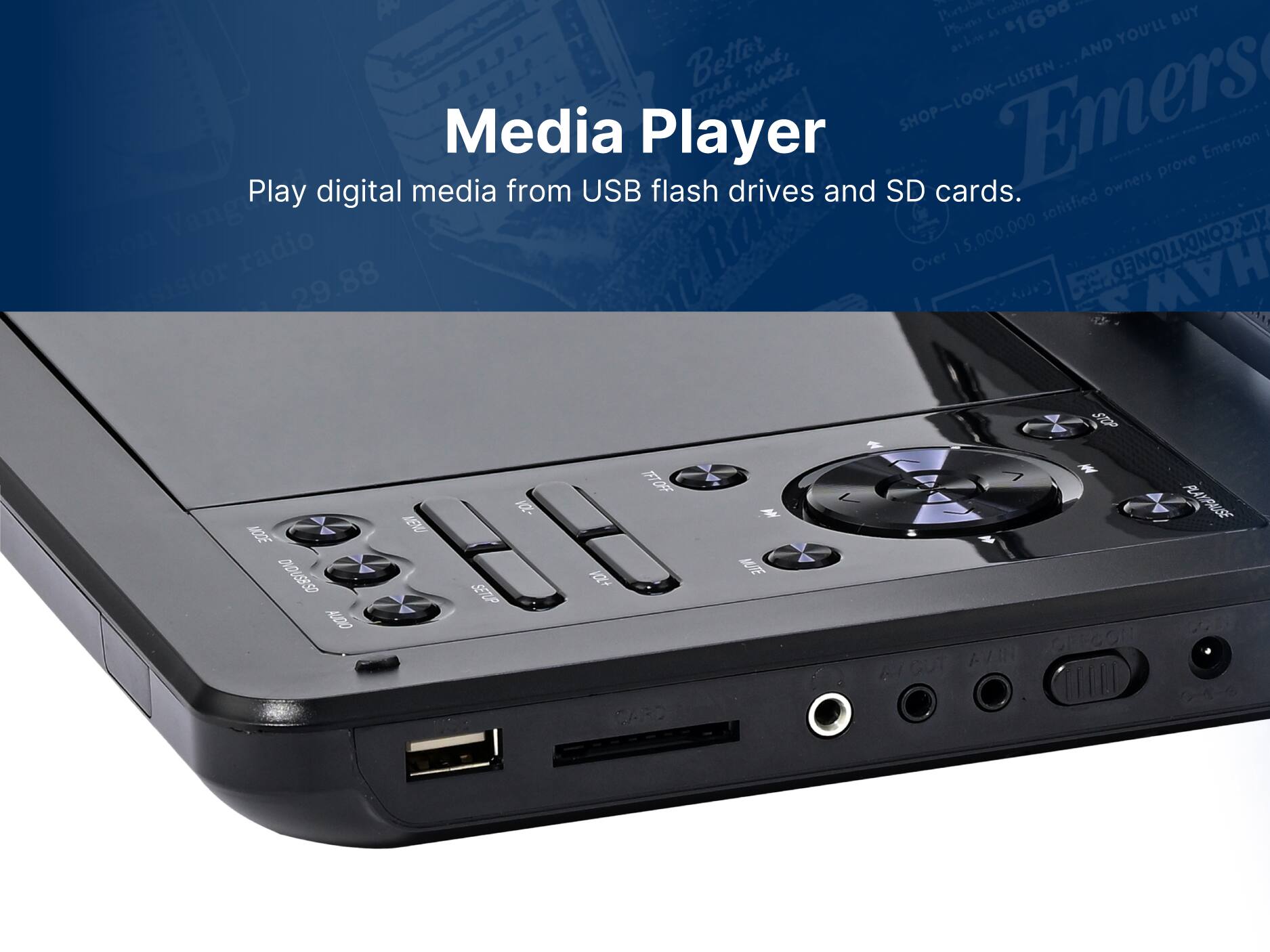 Media Player
Play digital media from USB flash drives and SD cards.