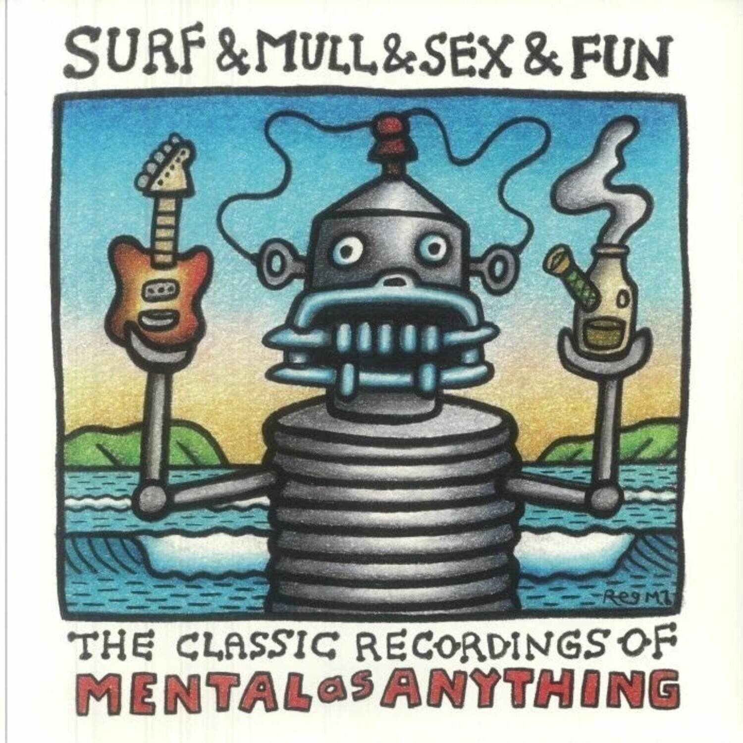 SURF & MULL & SEX & FUN  
THE CLASSIC RECORDINGS OF MENTAL AS ANYTHING